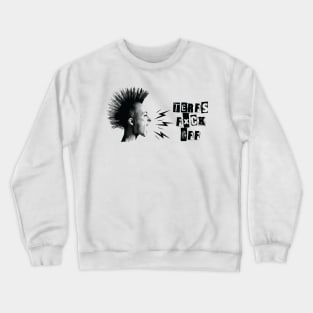 TERFs Fxck Off Crewneck Sweatshirt